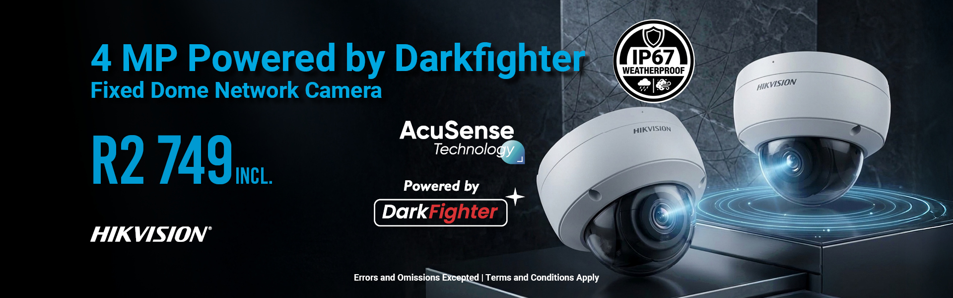 4 MP Powered by Darkfighter